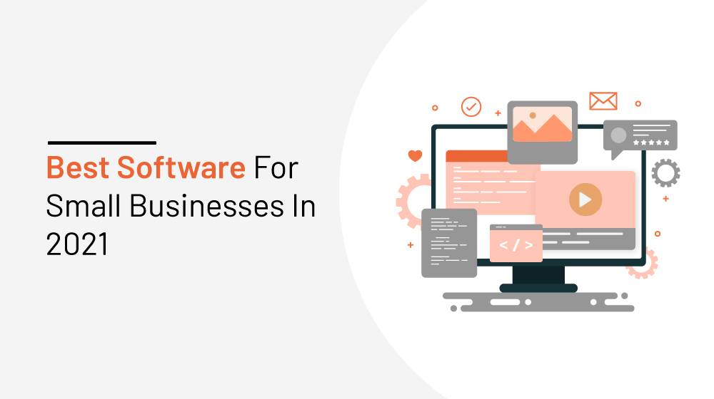 What types of software are helpful for small businesses in 2021?