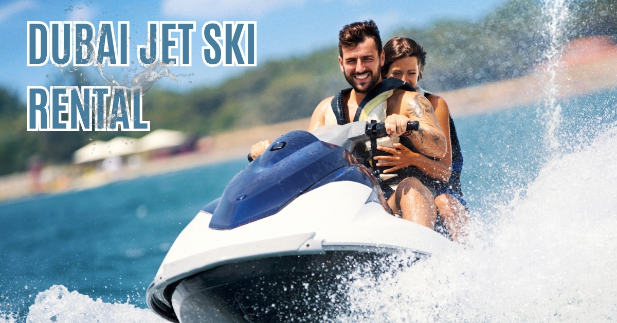 Dubai Jet Ski Rental