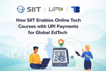 How SIIT Is Redefining Online Tech Education and How Transact Bridge Enables Global EdTech Platforms to Enter India With Zero Barriers
